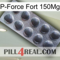 P-Force Fort 150Mg 30